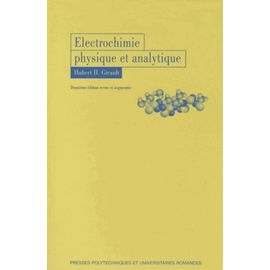 Electrochimie Physique Et Analytique