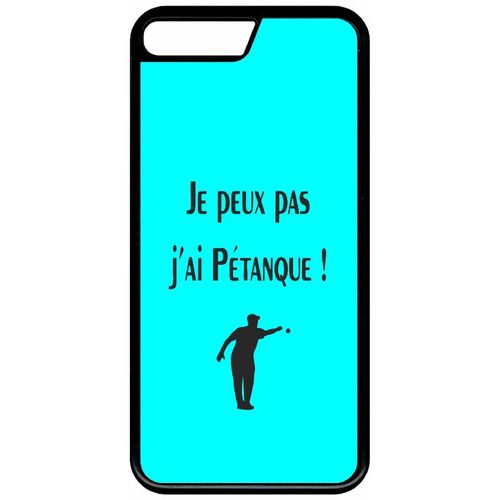 Coque Pour Smartphone - Je Peux Pas J Ai Petanque Turquoise - Compatible Avec Apple Iphone 8+ - Plastique - Bord Noir