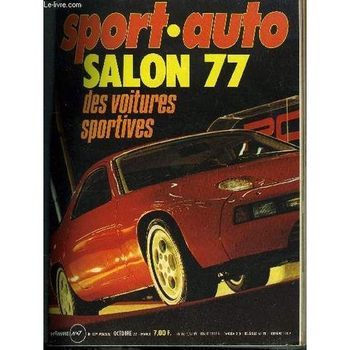 Sport Auto N° 189 - Le Point Du Championnat Et Des Transferts, Grand Prix De Hollande, Grand Prix D Italie, Modélisme, Jacques Laffite, La Rover 3500, La Mercédès 280 Ce, Championnat D Europe A(...)