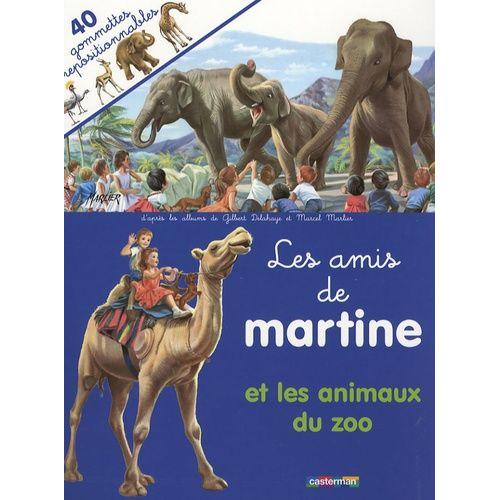 Les Amis De Martine - Et Les Animaux Du Zoo