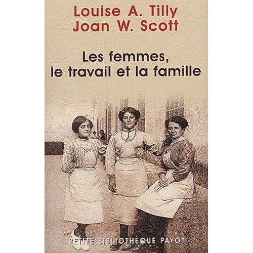 Les Femmes, Le Travail Et La Famille