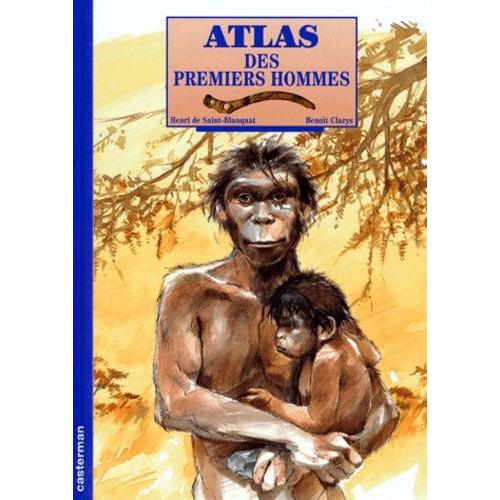 Atlas Des Premiers Hommes