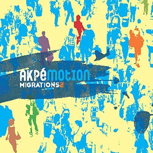 Akpé Motion "Migrations 2"