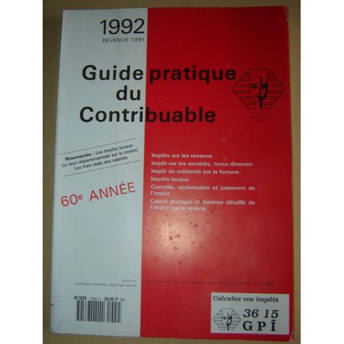 Guide Pratique Du Contribuable 1992