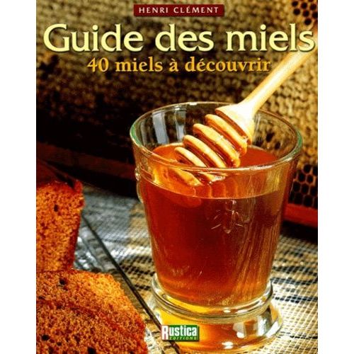 Guide Des Miels