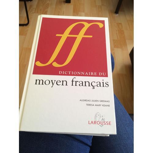 Dictionnaire Larousse Moyen Francais