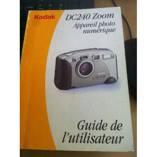 Notice Dc240 Dc 240 Zoom Guide De L'utilisateur Appareil Photo Numérique