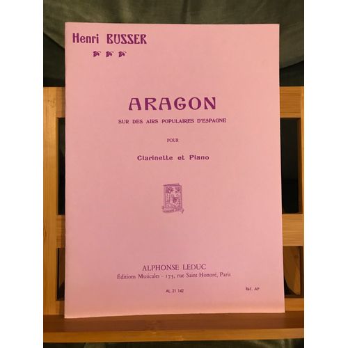 Henri Büsser Aragon Pour Clarinette Et Piano Partition Éditions Leduc