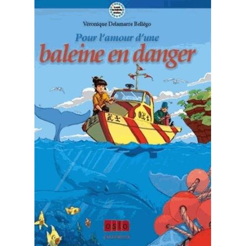 Le Cercle Des Sentinelles De La Terre Tome 1 - Pour L'amour D'une Baleine En Danger