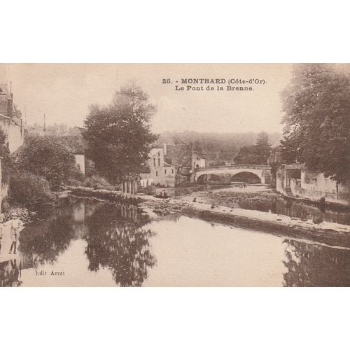 Montbard . Cote D' Or . Le Pont De La Brenne