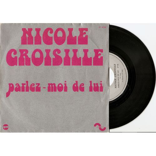 Nicole Croisille "Parlez Moi De Lui "