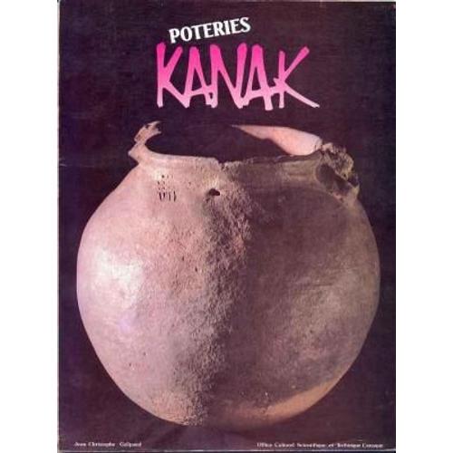 (Archéologie) Poteries Kanak. Texte Bilingue Français-Anglais.