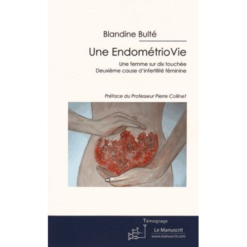 Une Endométriovie