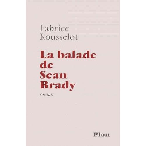 La Balade De Sean Brady