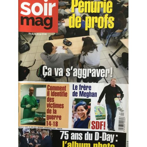 Soirmag 4538 Indochine Steve Mcqueen Eden Hazard Fabienne Thibeault John Wayne Joconde Nue D-Day