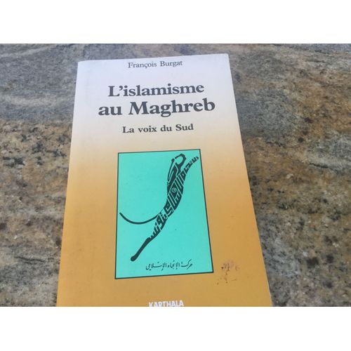 L¿Islamisme Au Maghreb La Voix Du Sud