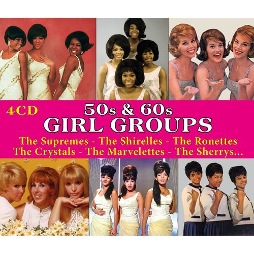 50s & 60s Girl Groups - Coffret 4 Cd