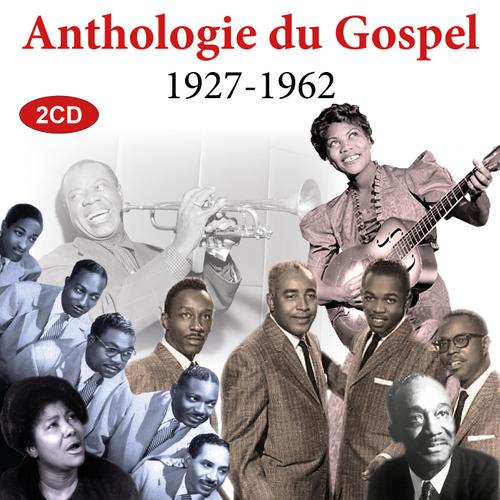 Anthologie Du Gospel 1927-1962 - Coffret 2 Cd