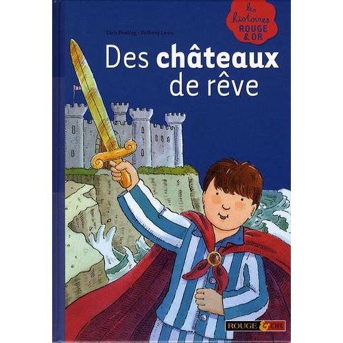 Des Châteaux De Rêve