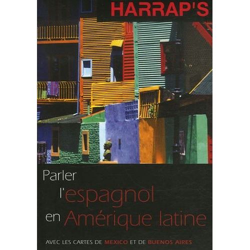Parler L'espagnol En Amérique Latine