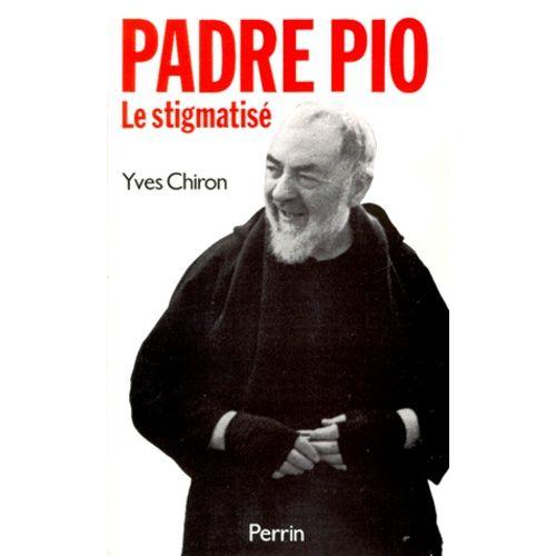 Padre Pio - Le Stigmatisé