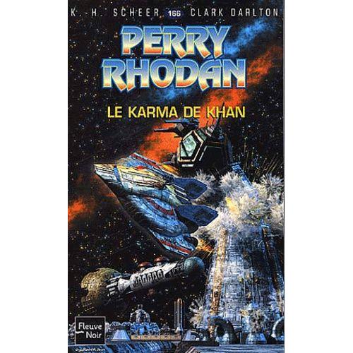 Le Karma De Khan - Perry Rhodan N° 166