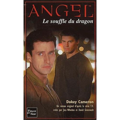 Angel Tome 10 : Le Souffle Du Dragon