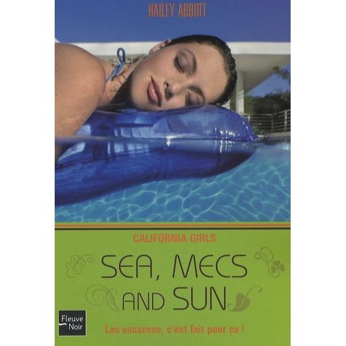 California Girls Tome 4 - Sea, Mecs And Sun