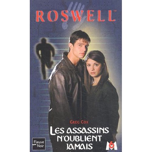 Roswell Tome 11 : Les Assassins N'oublient Jamais
