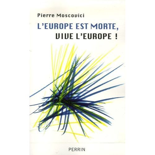 L'europe Est Morte, Vive L'europe !