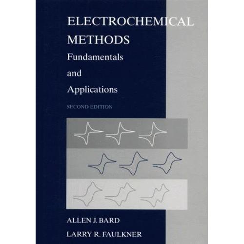 Electrochemical Methods - Fundamentals And Applications, 2nd Edition