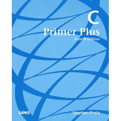 C Primer Plus - 4th Edition