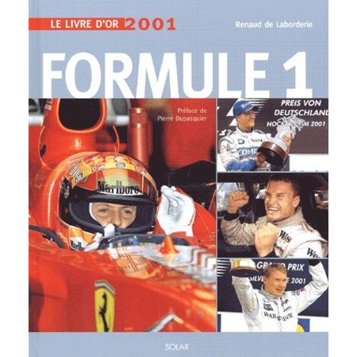 Le Livre D'or 2001 De La Formule 1