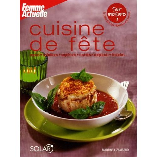 Cuisine De Fête
