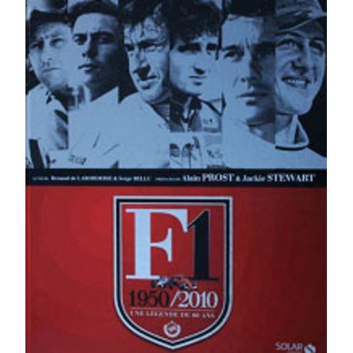 F1, 1950/2010 - Une Légende De 60 Ans