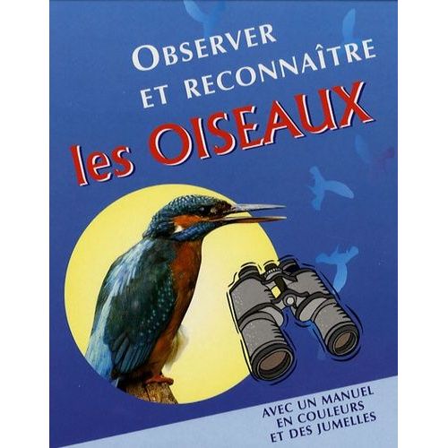 Observer Et Reconnaître Les Oiseaux