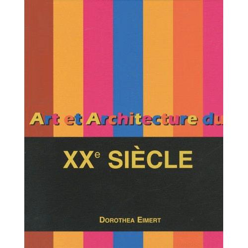 L'art Du Xxe Siècle - En 2 Volumes