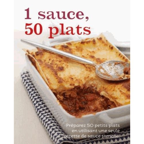 1 Sauce, 50 Plats