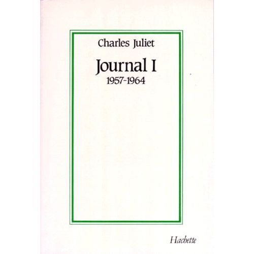 Journal - Tome 1, 1957-1964
