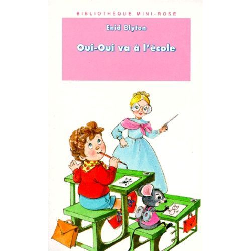 Oui-Oui Va À L'école
