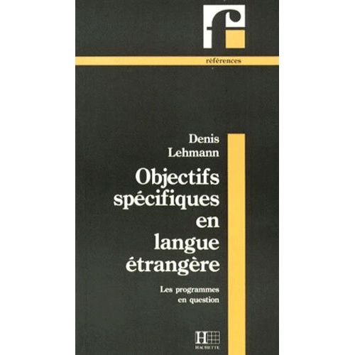 Objectifs Specifiques En Langues Etrangeres - Les Programmes En Question