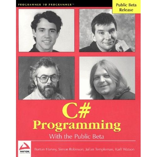 C# Programming With The Public Beta