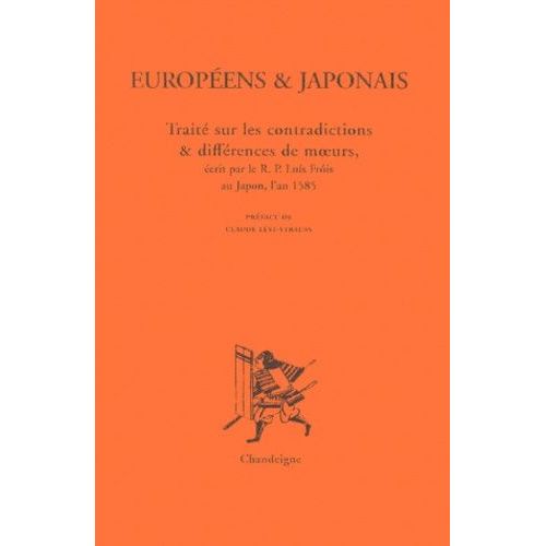 Européens & Japonais - Traité Sur Les Contradictions Et Différences De Moeurs