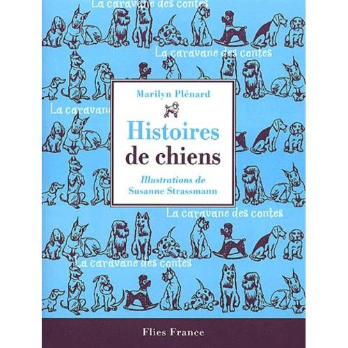 Histoires De Chiens