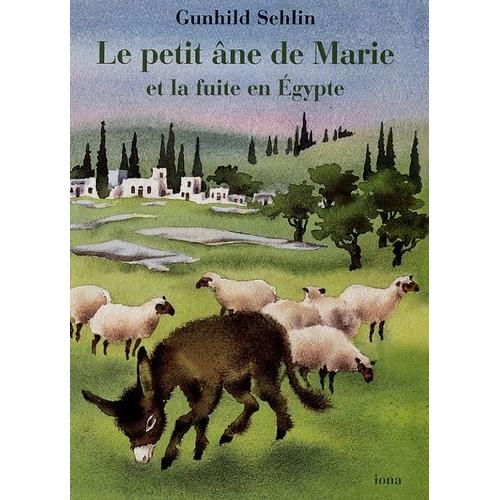 Le Petit Âne De Marie Et La Fuite En Egypte