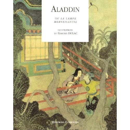 Contes Des Mille Et Une Nuits : Histoire D'aladdin Ou La Lampe Merveilleuse