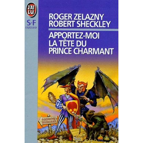 Apportez-Moi La Tête Du Prince Charmant