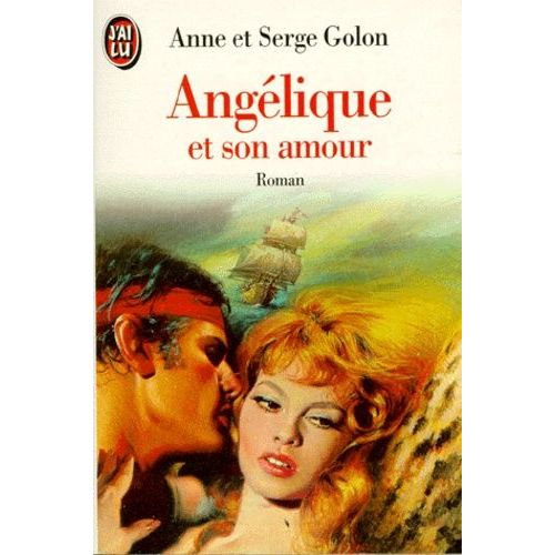 Angélique Tome 6 - Angélique Et Son Amour
