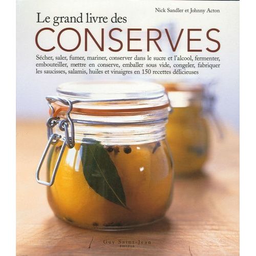 Le Grand Livre Des Conserves