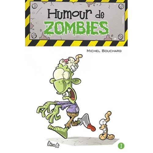 Humour De Zombies